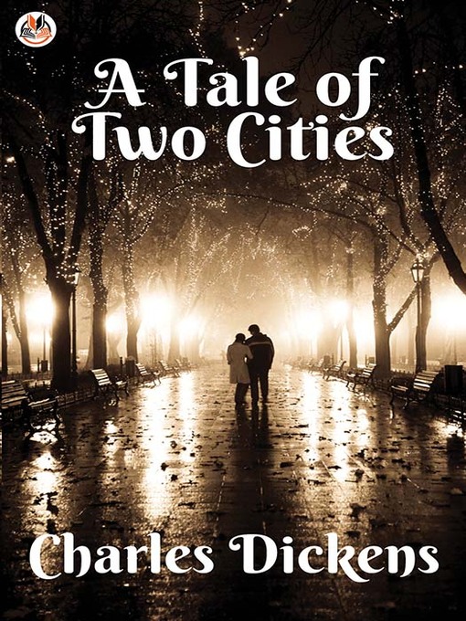 Title details for A Tale of Two Cities by Charles Dickens - Wait list